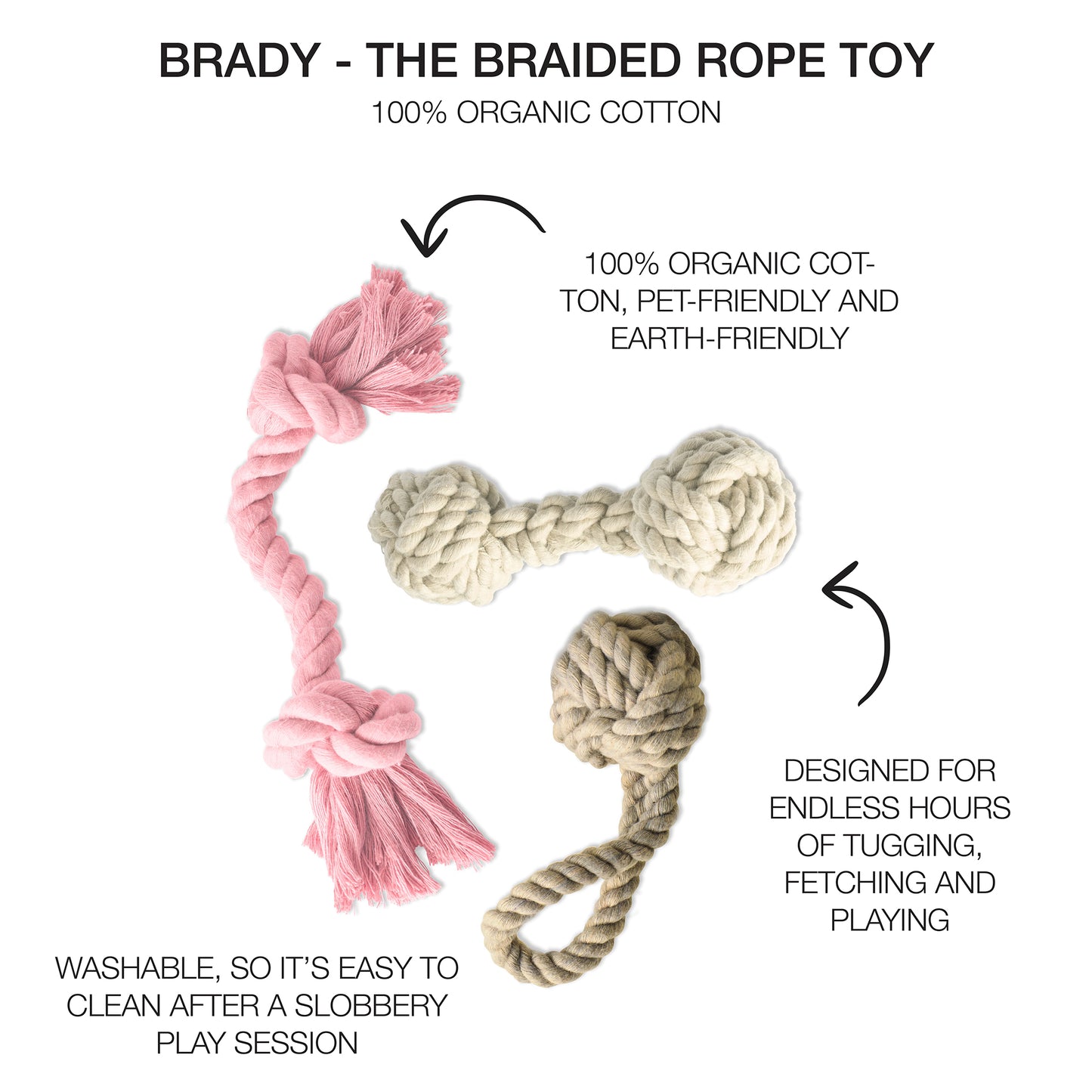 rope tug toys with product descriptions around them and Brady title on top