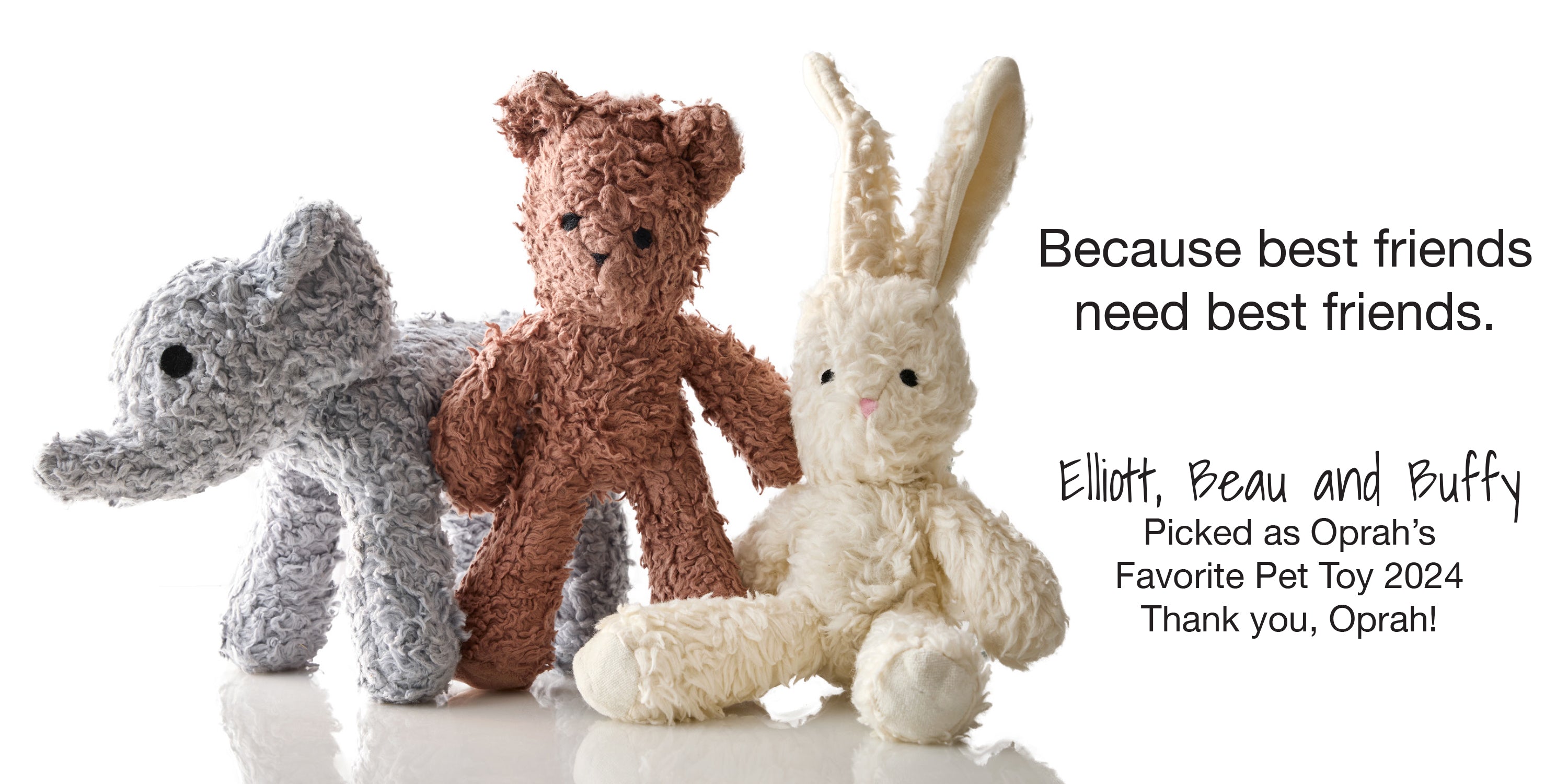 Pet Passion organic plush dog toys picked as Oprah's Favorite Pet Toy 2024! Thank you, Oprah!